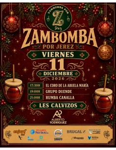 Entrada Viernes 11 - Zambomba por Jerez